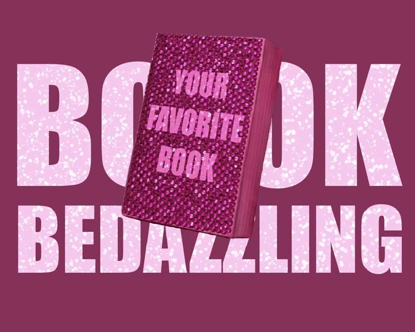 Book Bedazzling Event w/ the Book Swap Society