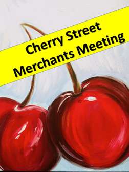 Cherry Street Merchants Meeting