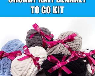 Chunky Blanket Take Home Kit w/ Video Tutorial