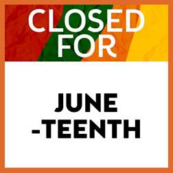 Closed Juneteenth