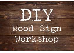DIY Wood Sign Workshop 