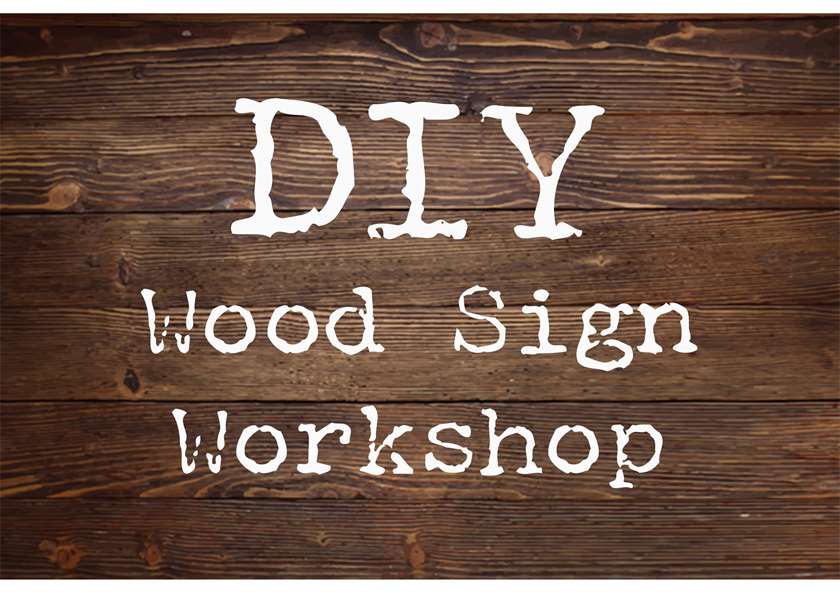 MINI Wood Sign Workshop - Which Sign Will You Create? Please read Cancellation Policy Carefully Before Registering