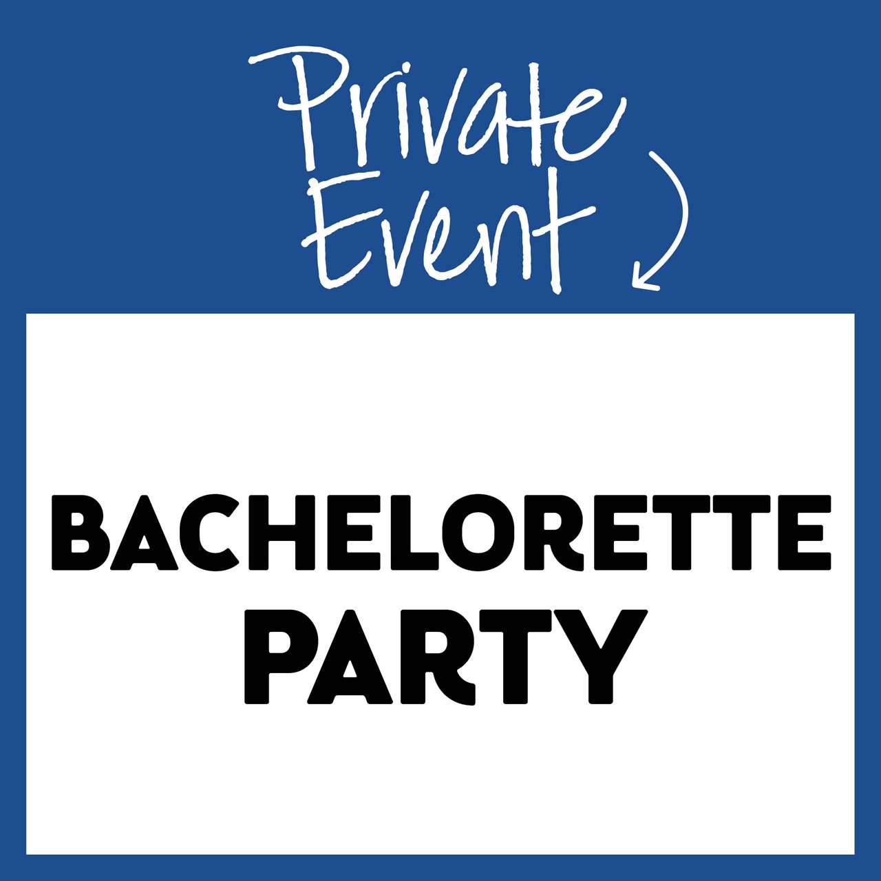 Private Event Bachelorette Party Sat, Oct 12 1PM at St. Matthews