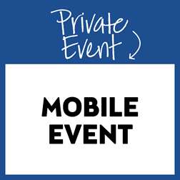 Private Mobile Event