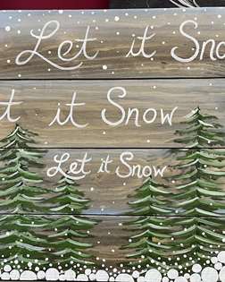 Wood Board - Let It Snow, Let it Snow, Let it Snow!